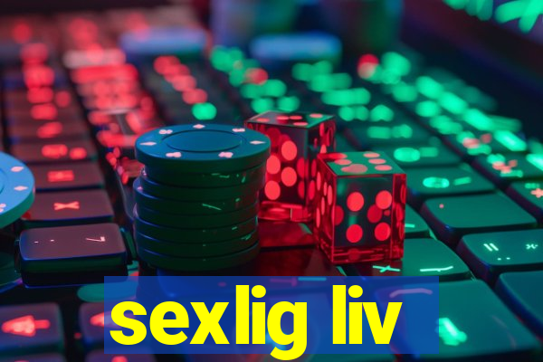 sexlig liv